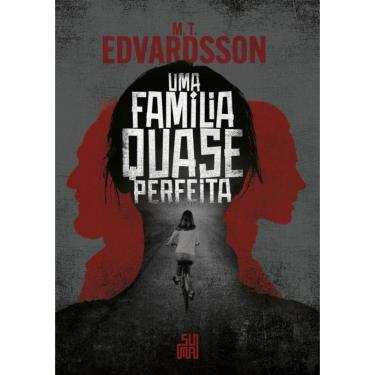 Imagem de Uma Familia Quase Perfeita