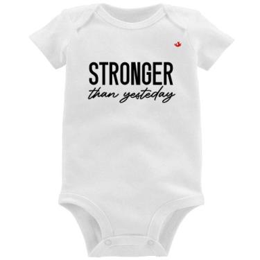 Imagem de Body Bebê Stronger than yesterday - Foca na Moda, Branco, GG