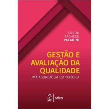 Imagem de Livro - Gestão e Avaliação da Qualidade - Uma Abordagem Estratégica