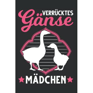 Imagem de Gänse Notizbuch: Verrücktes Gänse Mädchen Gans Gänsezüchterin / 6x9 Zoll / 120 gepunktete Seiten Seiten