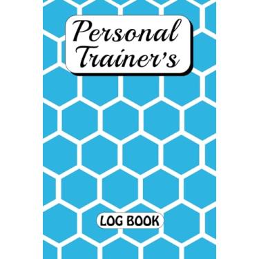Imagem de Personal Trainer's Log Book: Cute Trainer's Log book for your Clients details and Keep your Bookings Organized, Portable size at 6 x 9 inches (15.2 x 22.9 cm)- 110 Pages (Easy to carry)