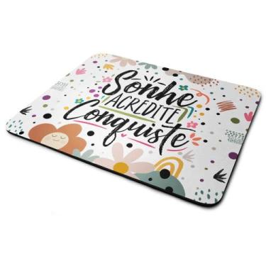 Imagem de Mouse Pad Motivação - Sonhe Acredite Conquiste! - JPS INFO