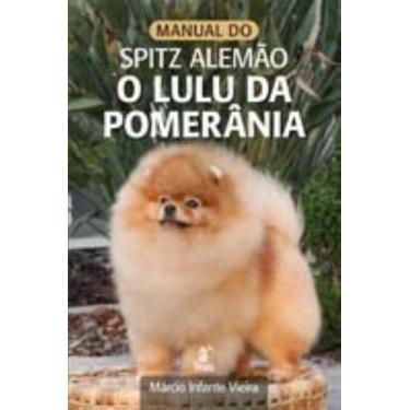Imagem de Manual do Spitz Alemão   o Lulu da Pomerânia - PRATA EDITORA, 3