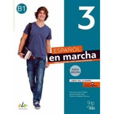 Imagem de Espanol En Marcha 3 - Libro Del Alumno + Licencia Digital - 3ª Edicion