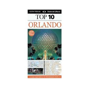 Imagem de Livro - Guias Top 10 - Top 10 Orlando: o Guia que Indica os Programas Nota 10