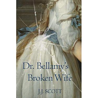 Imagem de Dr. Bellamy's Broken Wife
