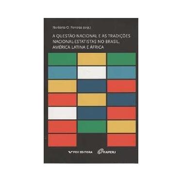 Imagem de Questao nacional e as tradicoes nacional-estatistas no brasil, america