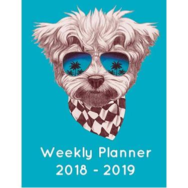 Imagem de Weekly Planner 2018-2019: Cute Maltese Dog Appointment Academic Planner Daily Hourly Planner - July 2018 December 2019-18 Month Calendar