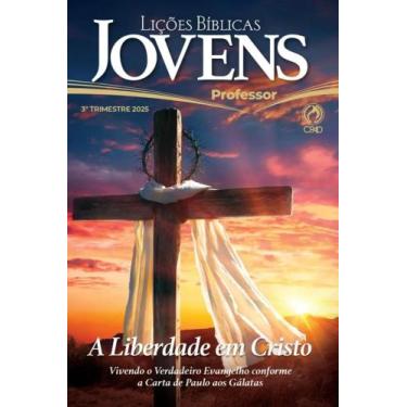 Imagem de Revista Lições Bíblica Jovens Professor 3º Trimestre 2025 - CPAD