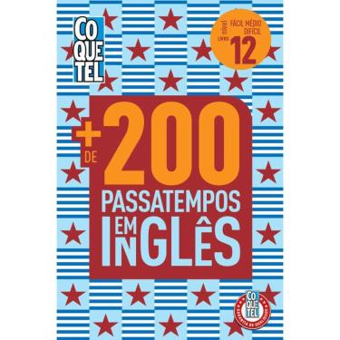 Imagem de Livro Coquetel Mais de 200 Passatempos em Inglês Ed 12: Níveis fácil, médio e difícil