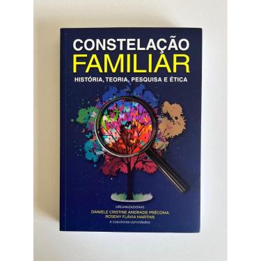 Imagem de Constelação Familiar: História, Teoria, Pesquisa e Ética - Livros para Constelação Familiar