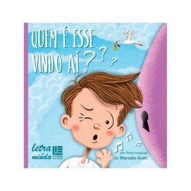 Imagem de Quem É Esse Vindo Aí?