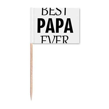 Imagem de Marcador de palito de dente Best Papa Ever para decoração de festa