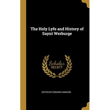 Imagem de The Holy Lyfe and History of Saynt Werburge