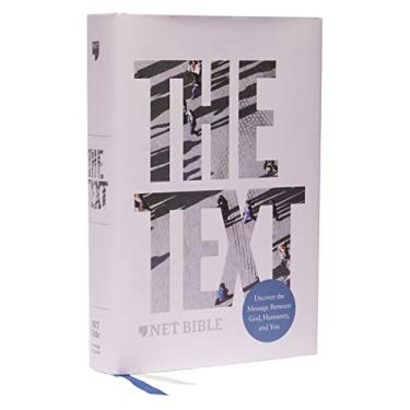 Imagem de The Text Bible: Uncover the Message Between God, Humanity, and You (Net, Hardcover, Comfort Print)