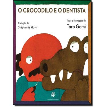 Imagem de Crocodilo E O Dentista, O