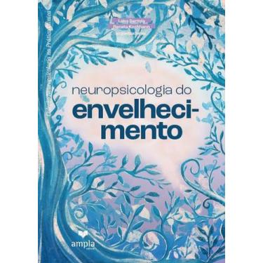 Imagem de Neuropsicologia do envelhecimento - AMPLA EDITORA, 3