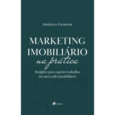 Imagem de Marketing imobiliário na prática: Insights para quem trabalha no mercado imobiliário