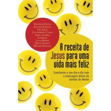 Imagem de Receita De Jesus Para Uma Vida Mais Feliz: Transfo