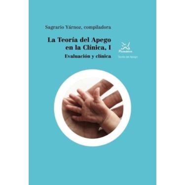 Imagem de La teoría del apego en la clínica, I - Espanhol