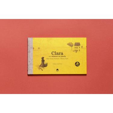 Imagem de Livro - Clara e o homem na janela