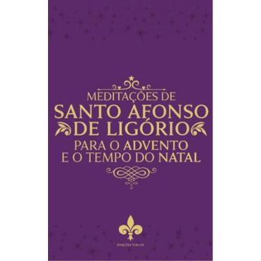 Imagem de Meditações De Santo Afonso De Ligório Para O Advento E O Tempo De Natal