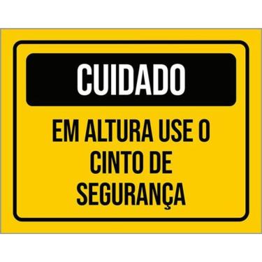 Imagem de Kit 3 Placas Cuidado Em Altura Use Cinto De Segurança 36X46