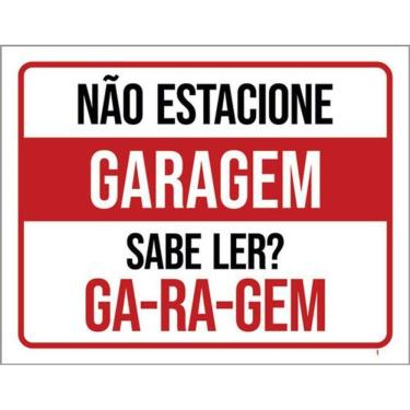 Imagem de Kit 5 Placas De Sinalização - Garagem Não Estacione Sabe Ler