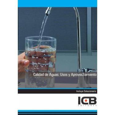 Imagem de Calidad de Aguas: Usos y Aprovechamiento - Espanhol