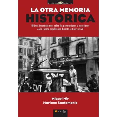 Imagem de La otra memoria histórica - Espanhol