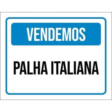 Imagem de Kit 10 Placa Acm Vendemos Palha Italiana 18X23 - Sinalizo
