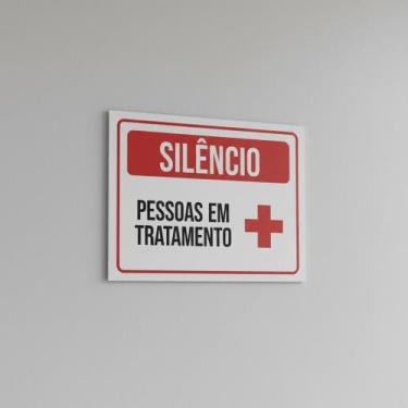 Imagem de Placa Acm De Silêncio Pessoas Em Tratamento 18X23 - Sinalizo