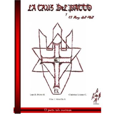 Imagem de La Cruz del Pacto y El Rey del Mal: La Cruz del Pacto y El Rey del Mal (Spanish Edition)