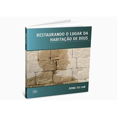 Imagem de Restaurando o Lugar Da Habitação De Deus - Árvore da vida, 3