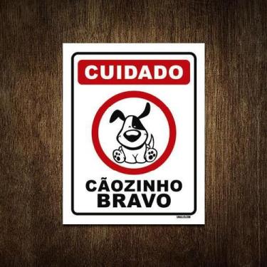 Imagem de Placa Decorativa - Cuidado Cãozinho Bravo Cão 18X23 - Sinalizo.Com