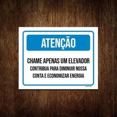 Imagem de Kit 10 Placa Sinalização Atenção Chame Apenas Um Elevador - Sinalizo.C