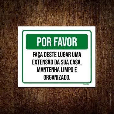 Imagem de Kit 10 Placa Sinalização Por Favor Faça Deste Lugar Sua Casa - Sinaliz