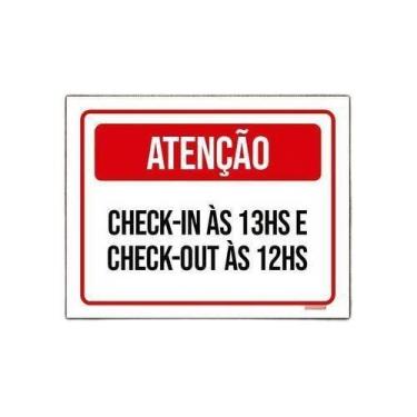 Imagem de Kit 10 Placasinalização - Atenção Check-In 13 Check-Out 12 - Sinalizo.