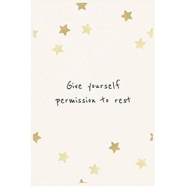 Imagem de give yourself permission to rest: mental health planner , daily and monthly mood tracker 6X9 120 pages for womens and girls