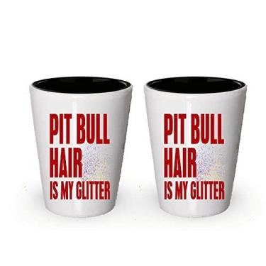 Imagem de Copo de shot Pit Bull Hair is My Glitter - presentes Pit bull (2)