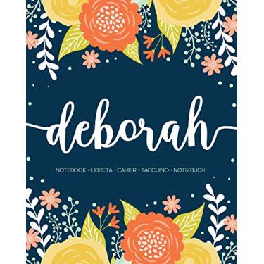 Imagem de Deborah: Notebook - Libreta - Cahier - Taccuino - Notizbuch: 110 pages paginas seiten pagine: Modern Florals First Name Notebook in Orange, Mint & Yellow on Navy ACH124b