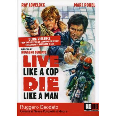 Imagem de Live Like a Cop, Die Like a Man (Uomini si Nasce Poliziotti si Muore)