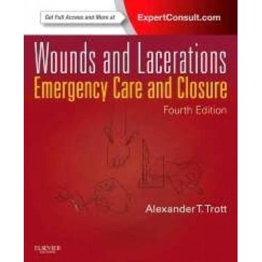 Imagem de Wounds And Lacerations: Emergency Care And Closure - Elsevier Ed