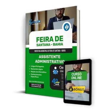 Imagem de Apostila Pref Feira de Santana BA 2024 Assistente Adm - Editora Soluçã
