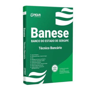 Imagem de Apostila BANESE 2024 - Técnico Bancário - Nova Concursos