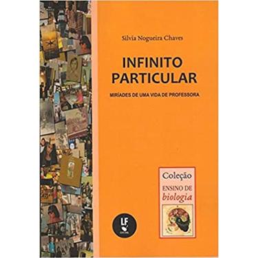 Imagem de Infinito Particular: Miríades De Uma Vida De Professora