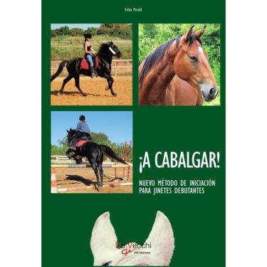 Imagem de ¡A cabalgar! Nuevo método de iniciación para jinetes debutantes - Espanhol