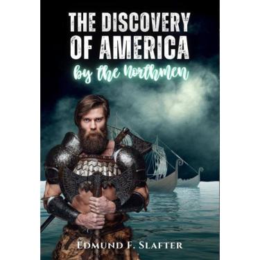 Imagem de The discovery of America by the Northmen - Inglês