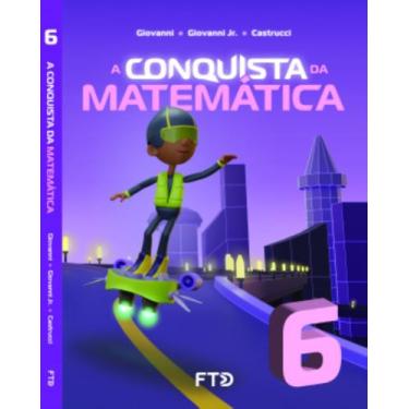 Imagem de A Conquista Da Matemática - 6º Ano - FTD, 3