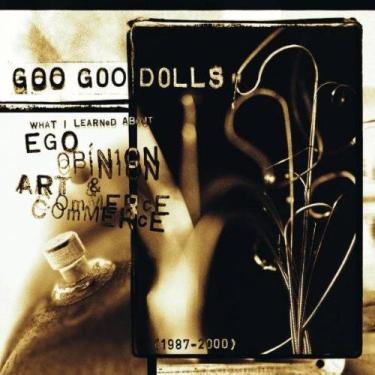 Imagem de Goo goo dolls - CD - Ego, opinion, art e Commerce - UNIMAR